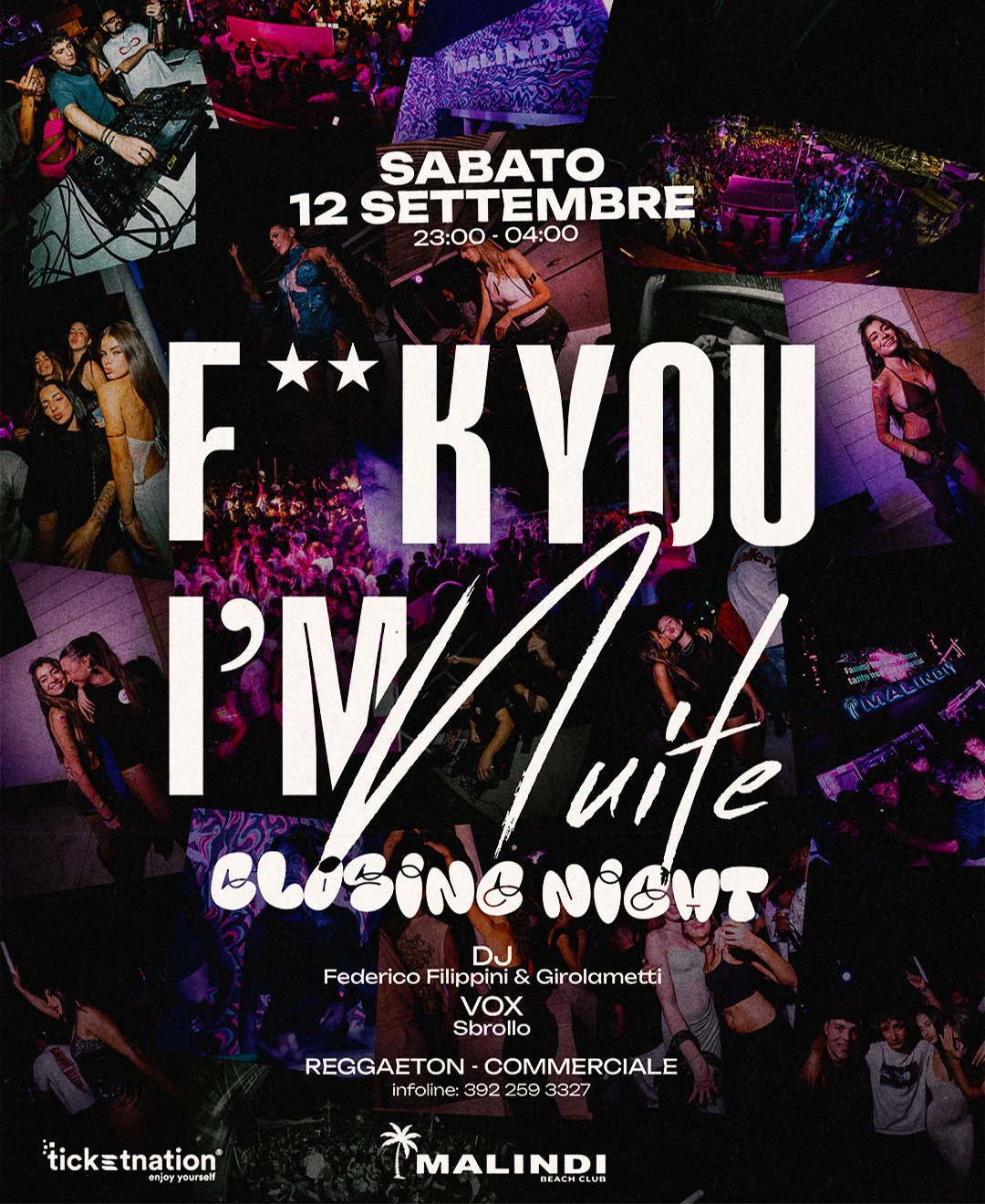 F**K YOU I'M Nuite - Closing Night